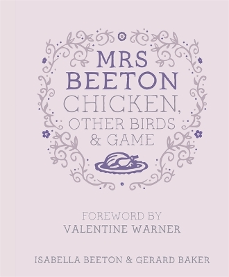 Book cover for Mrs Beeton's Chicken Other Birds and Game