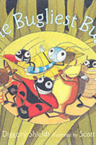 Cover of The Bugliest Bug