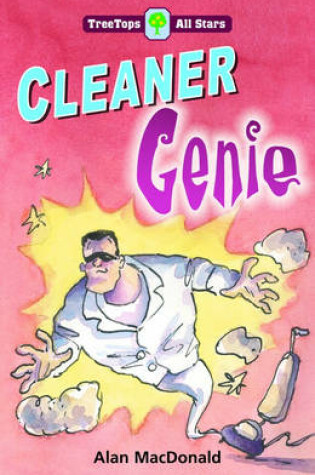 Cover of TreeTops More All Stars: Cleaner Genie
