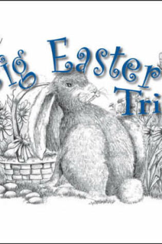 Cover of The Big Easter Trip