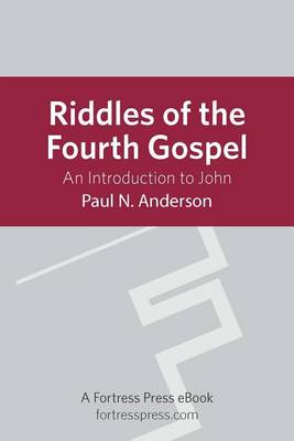 Book cover for Riddles of the Fourth Gospel