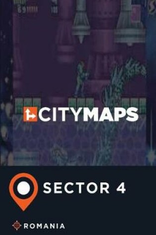 Cover of City Maps Sector 4 Romania