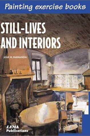 Cover of Still-Lives and Interiors