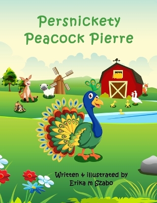 Book cover for Persnickety Peacock Pierre