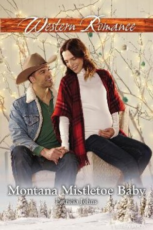 Cover of Montana Mistletoe Baby