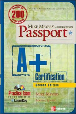 Book cover for MIKE MEYERS' A+(R) CERTIFICATION PASSPORT, SECOND EDITION