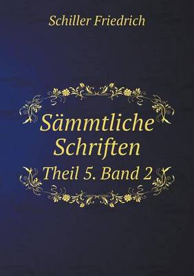 Book cover for Sämmtliche Schriften Theil 5. Band 2