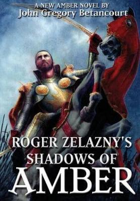 Book cover for Roger Zelazny's Shadows of Amber