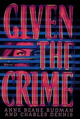 Book cover for Given the Crime