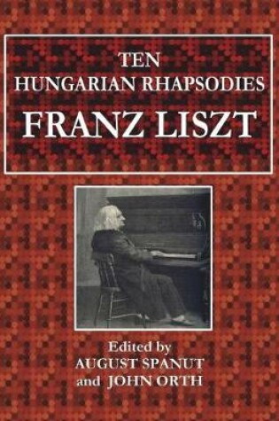 Cover of Ten Hungarian Rhapsodies - Franz Liszt