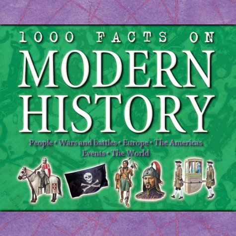 Book cover for 1000 Facts on Modern History