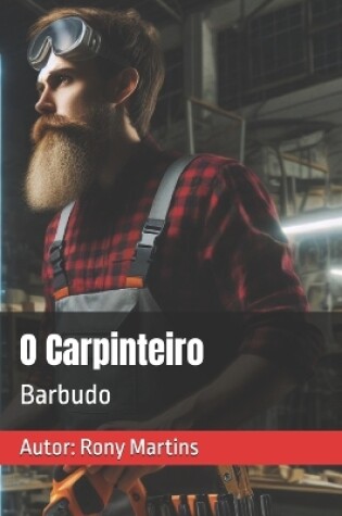 Cover of O Carpinteiro