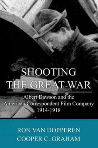 Cover of Shooting the Great War