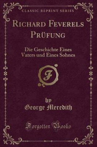 Cover of Richard Feverels Prüfung