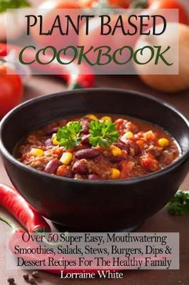 Book cover for Plant Based Cookbook