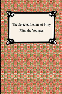Book cover for The Selected Letters of Pliny