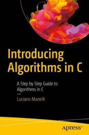 Cover of Introducing Algorithms in C