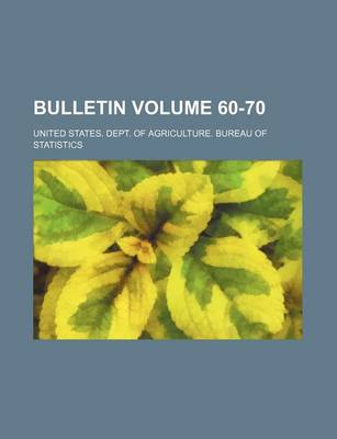 Book cover for Bulletin Volume 60-70