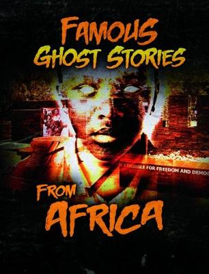 Cover of Famous Ghost Stories from Africa