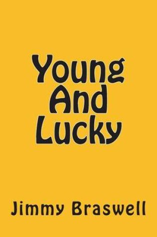 Cover of Young And Lucky