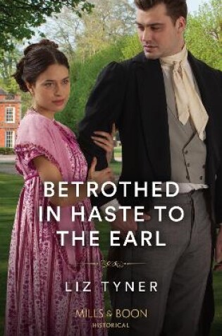 Cover of Betrothed In Haste To The Earl