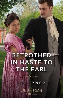 Book cover for Betrothed In Haste To The Earl