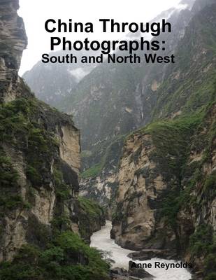 Book cover for China Through Photographs: South and North West