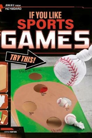 Cover of If You Like Sports Games, Try This!