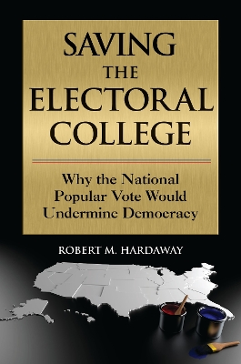 Book cover for Saving the Electoral College