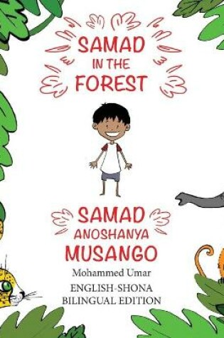 Cover of Samad in the Forest (English-Shona Bilingual Edition)