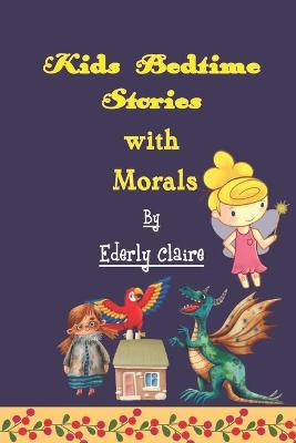 Book cover for Kids Bedtime Stories whit Morals