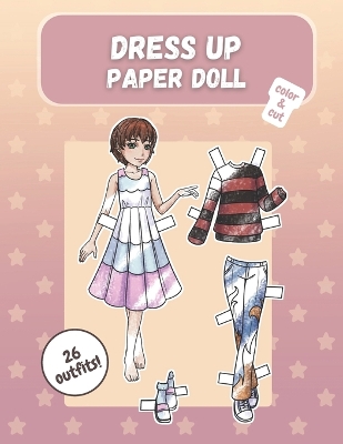 Cover of Dress up paper doll, color & cut