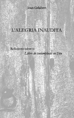 Book cover for L'Alegria Inaudita