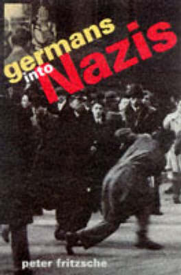 Book cover for Germans into Nazis