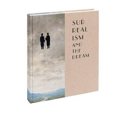 Book cover for Surrealism and the Dream