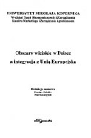 Cover of Obszary Wiejskie W Polsce a Integracja Z Unia Europejska