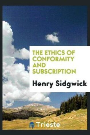 Cover of The Ethics of Conformity and Subscription