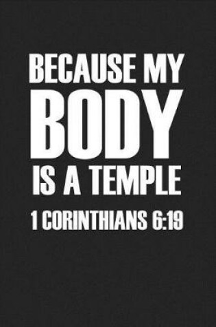 Cover of Because My Body Is a Temple 1 Corinthians 6