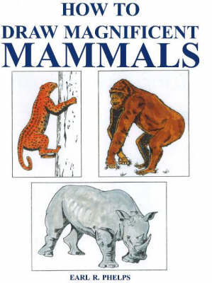 Book cover for How to Draw Magnificent Mammals