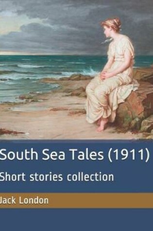 Cover of South Sea Tales (1911)