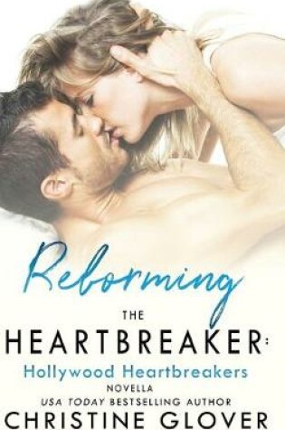 Cover of Reforming the Heartbreaker