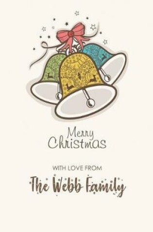 Cover of Merry Christmas with Love from the Webb Family