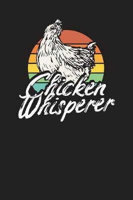 Book cover for Chicken Whisperer