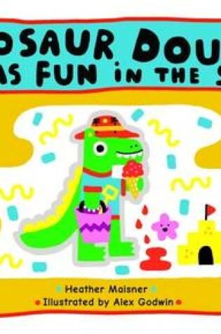 Cover of Dinosaur Douglas Has Fun in the Sun