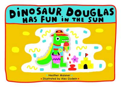 Book cover for Dinosaur Douglas Has Fun in the Sun