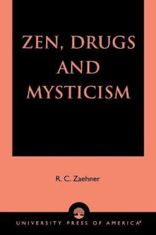 Cover of Zen, Drugs, and Mysticism
