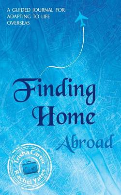 Cover of Finding Home Abroad