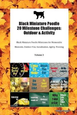 Book cover for Black Miniature Poodle 20 Milestone Challenges