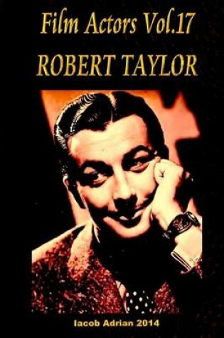 Cover of Film Actors Vol.17 ROBERT TAYLOR