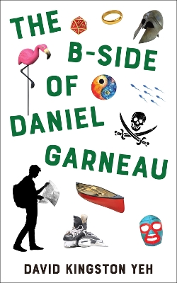 Cover of The B-Side of Daniel Garneau